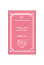 Samenvattende Informatie Over de Islam