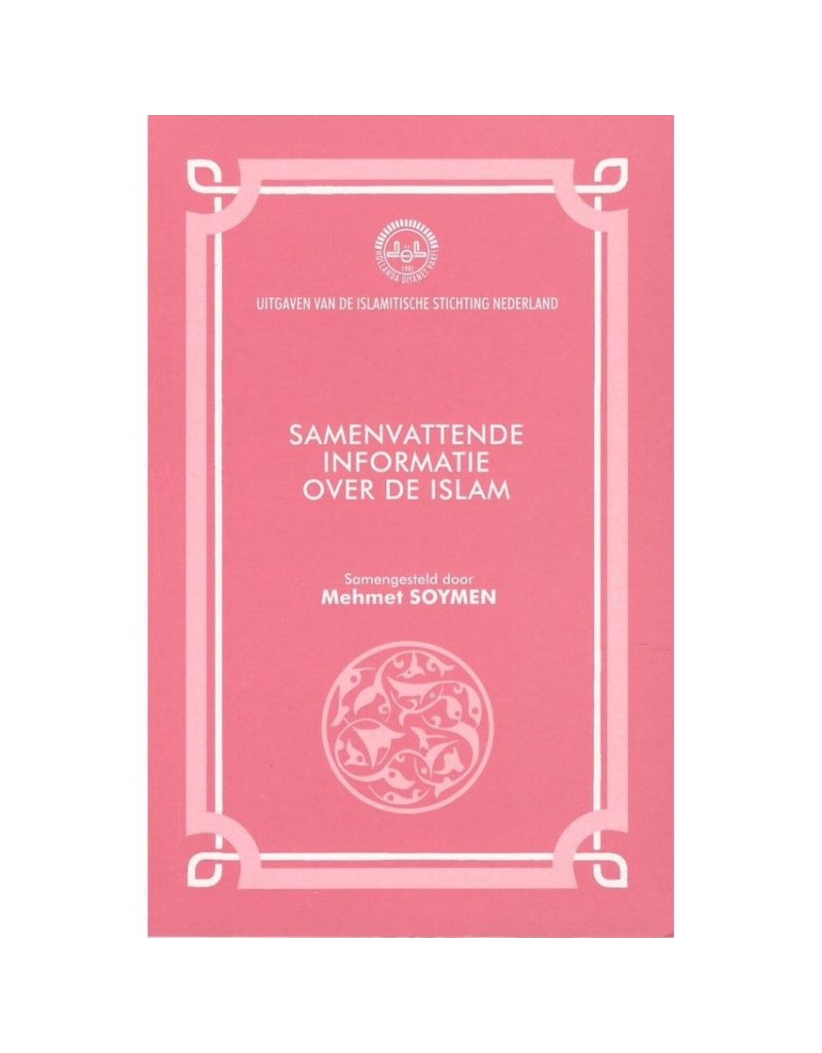 Samenvattende Informatie Over de Islam
