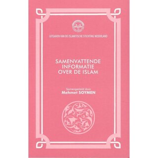 Samenvattende Informatie Over de Islam