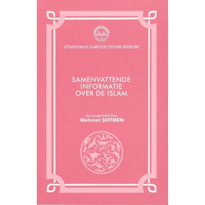 Samenvattende Informatie Over de Islam