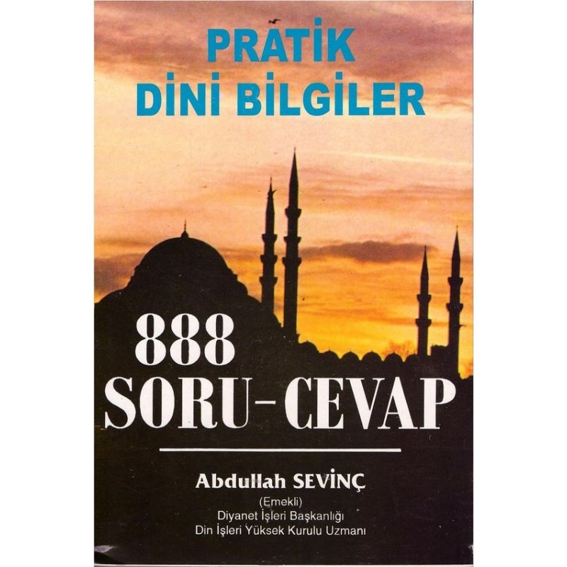Pratik Dini Bilgiler (888 Soru - Cevap)