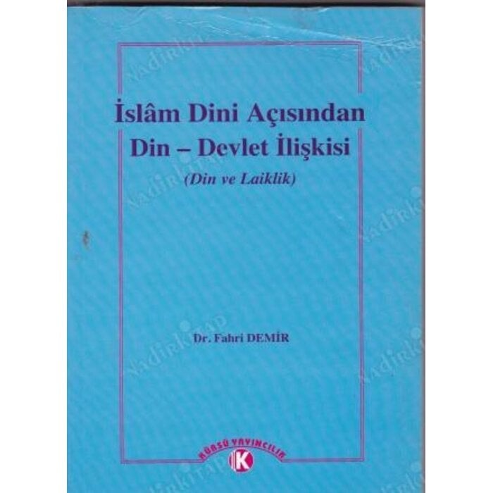 Fahri Demir Islam Dini Açısından Din - Devlet Ilişkisi