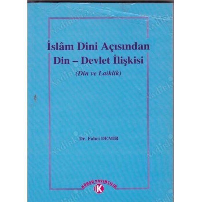 Islam Dini Açısından Din - Devlet Ilişkisi