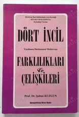 Dört Incil Farklılıkları ve Çeşitleri