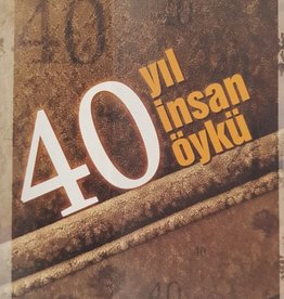 40 Yıl Insan Öykü Yavuz Nufel