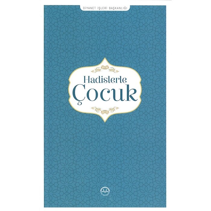 Hadislerle Çocuk