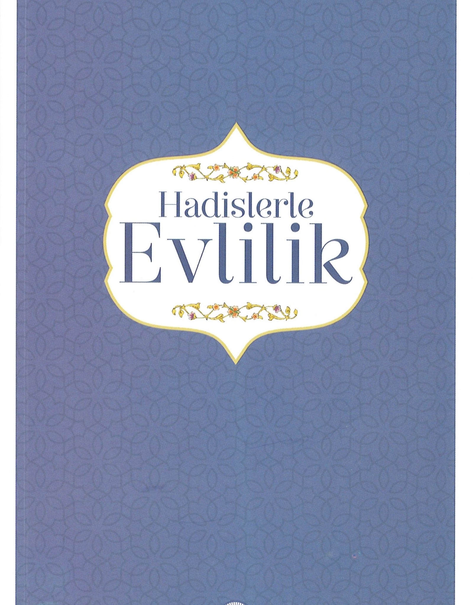 Hadislerle Evlilik