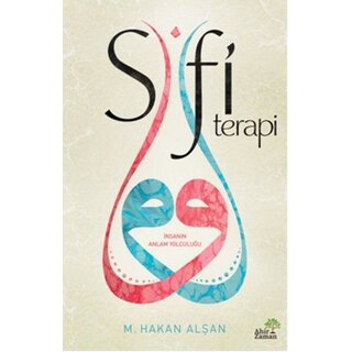 M. Hakan Alşan Sufi Terapi