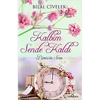 Bilal Civelek Kalbim Sende Kaldı