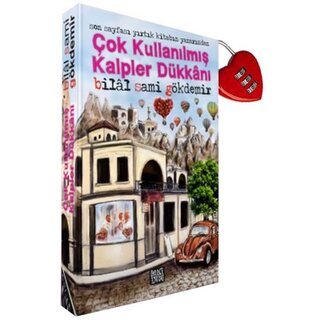 Bilal Sami Gökdemir Çok Kullanılmış Kalpler Dükkanı