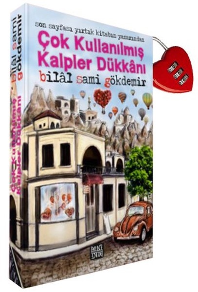 Bilal Sami Gökdemir Çok Kullanılmış Kalpler Dükkanı