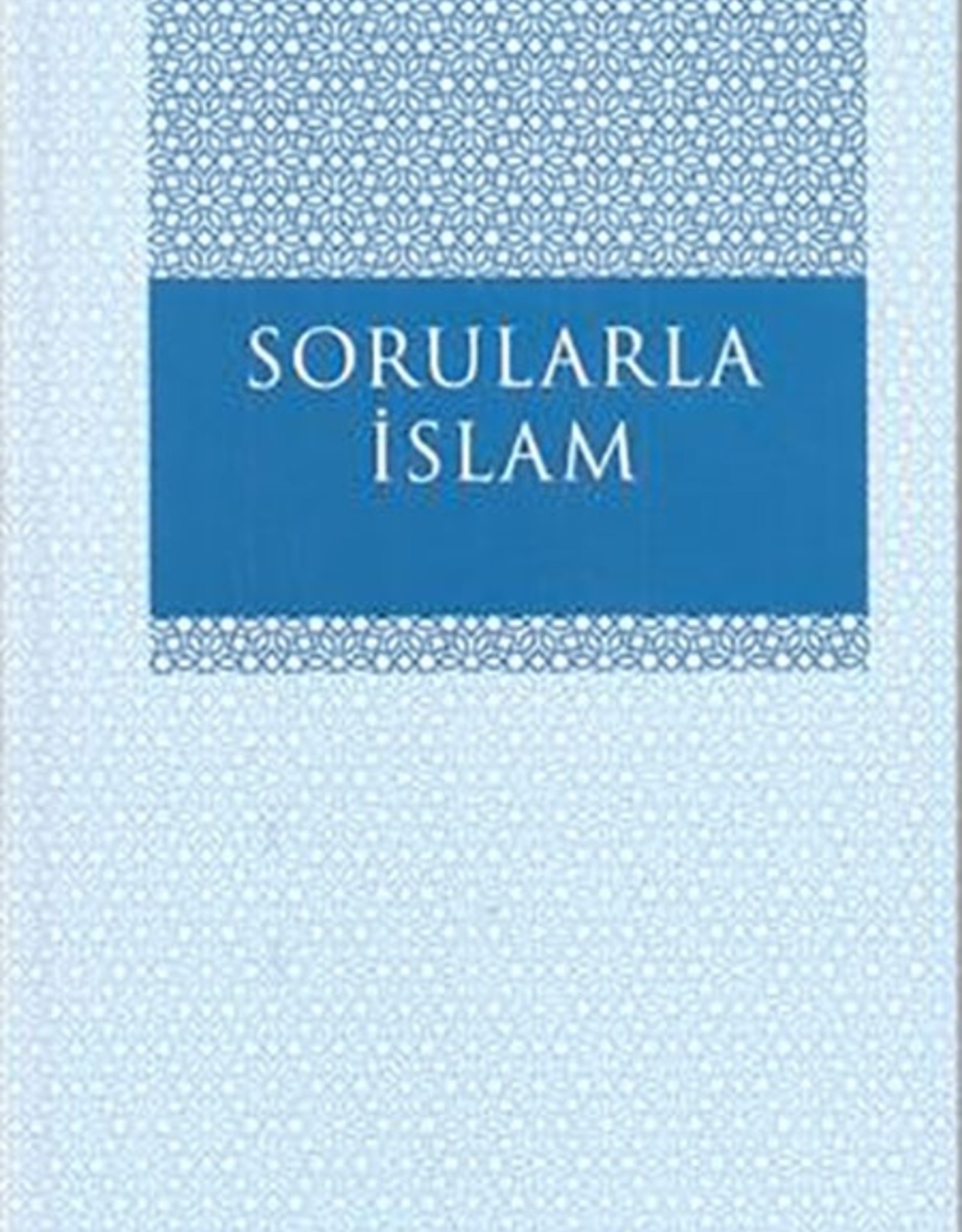 Sorularla Islam