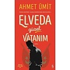 Elveda Güzel Vatanım