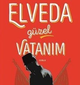 Elveda Güzel Vatanım