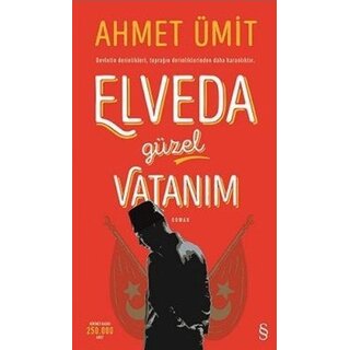 Elveda Güzel Vatanım