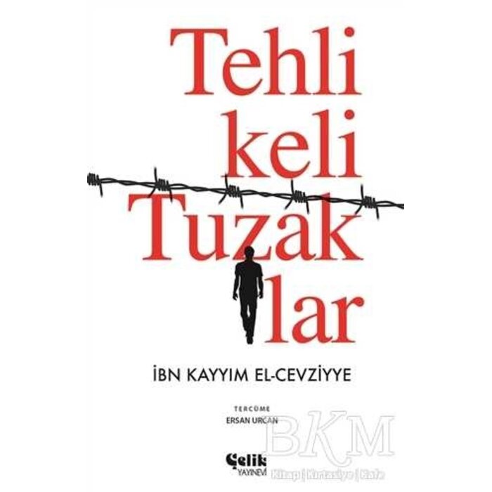 İbn Kayyım El Cevziyye Tehlikeli Tuzaklar