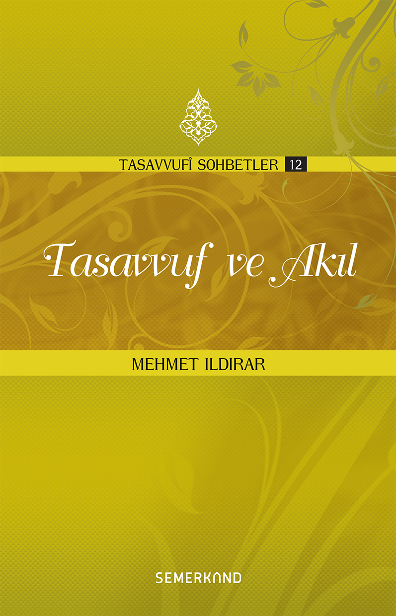 Mehmet Ildırar Tasavvuf ve Akıl