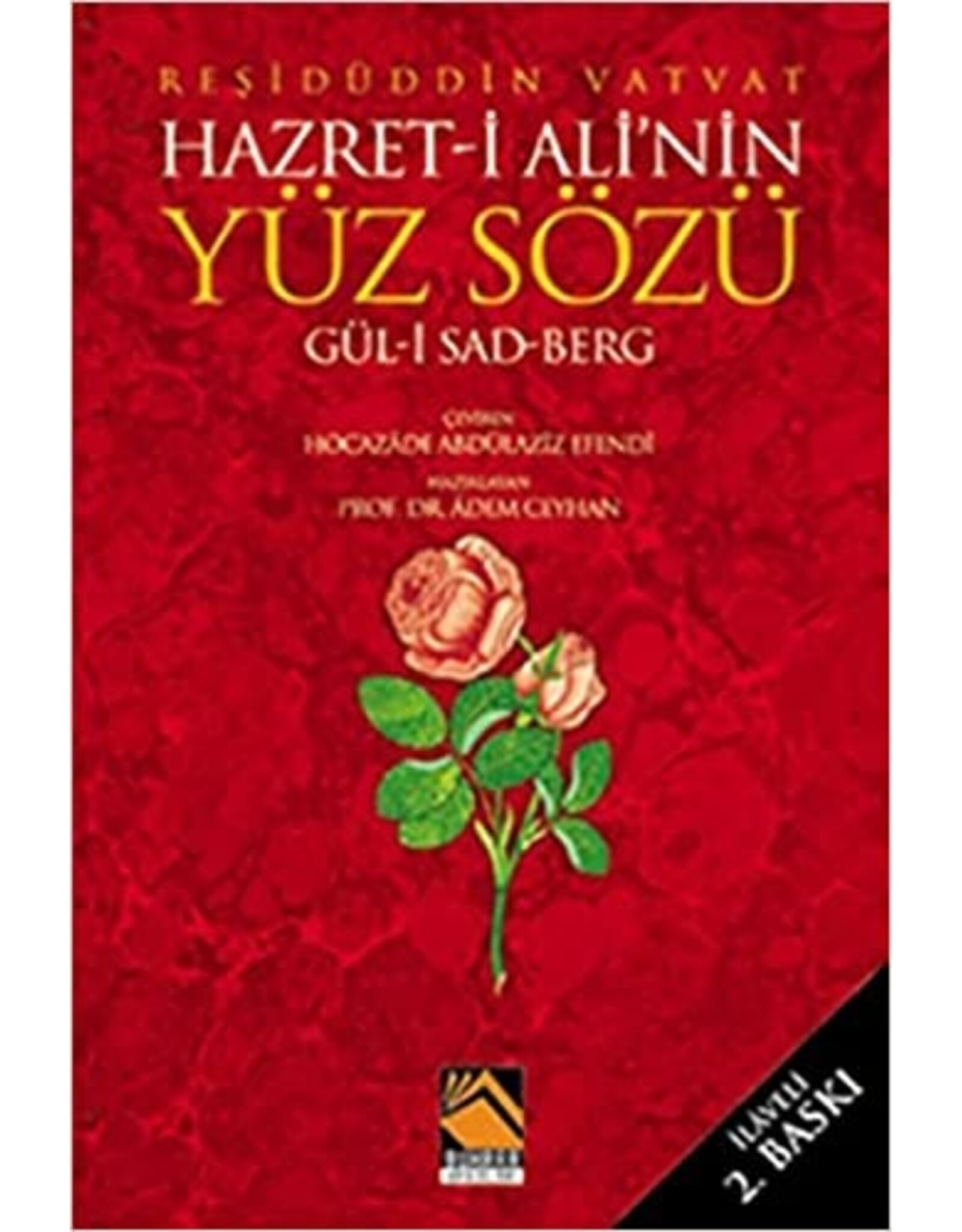 Hazreti Ali'nin Yüz Sözü Güli Sad Berg