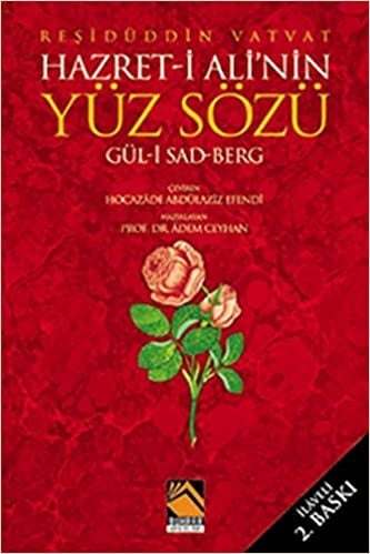 Adem Ceyhan Hazreti Ali'nin Yüz Sözü Güli Sad Berg