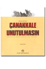 Çanakkale Unutulmasın Diriliş Destanı