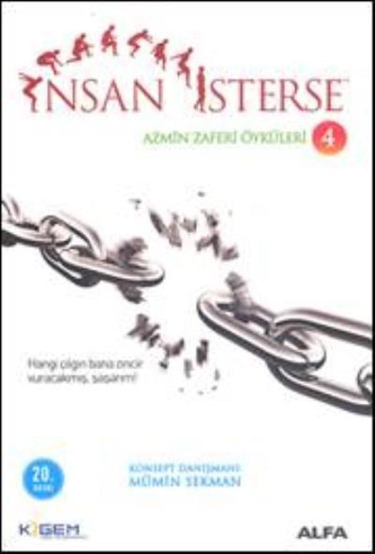Mumin Sekman Insan Isterse Azmin Zaferi Öyküleri 4