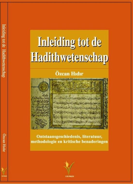 Inleiding Tot de Hadith Wetenschap