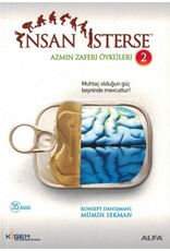 İnsan isterse Azmin Zaferi Öyküleri 2