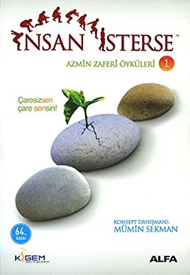 Mumin Sekman Insan Isterse Azmin Zaferi Öyküleri 1