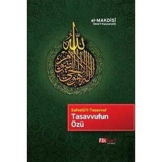 el-Makdisi Tasavvufun Özü