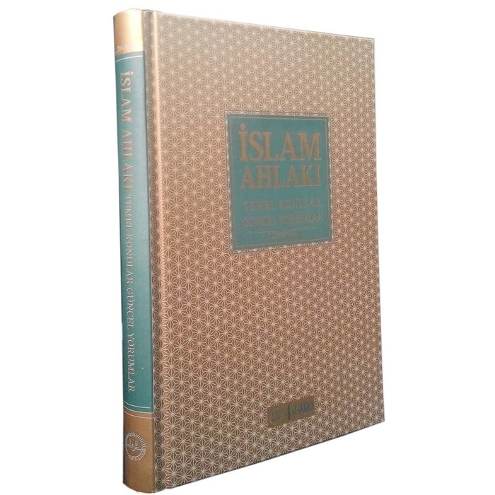 Islam Ahlakı Temel Konular Güncel Meseleler