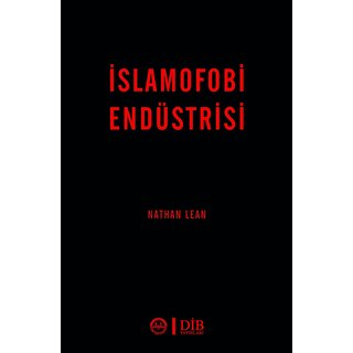 Nathan Lean Islamofobi Endüstrisi