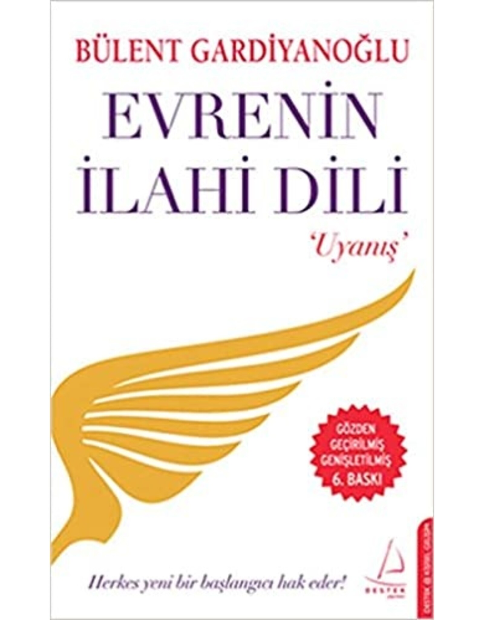Evrenin Ilahi Dili Uyanış