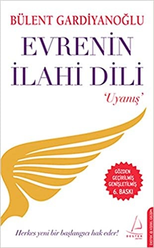 Bülent Gardiyanoğlu Evrenin Ilahi Dili Uyanış