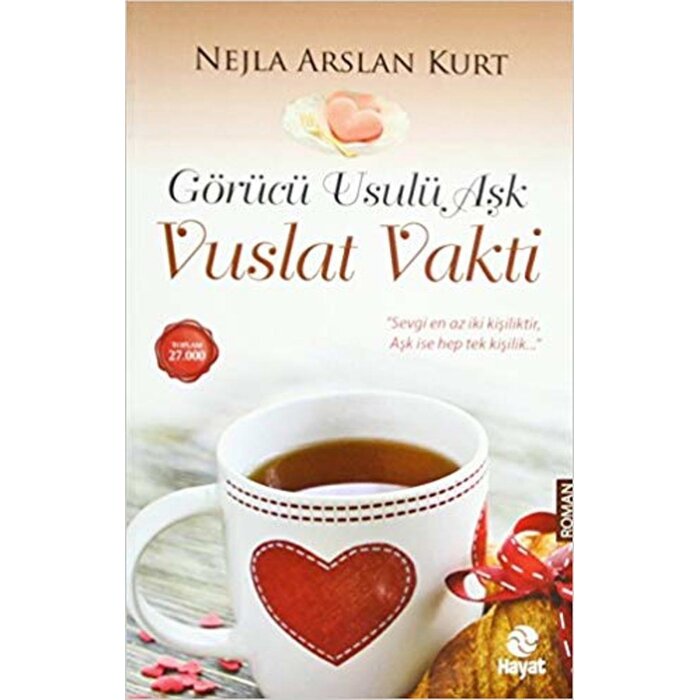 Nejla Aslan Kurt Görücü Usulü Aşk Vuslat Vakti