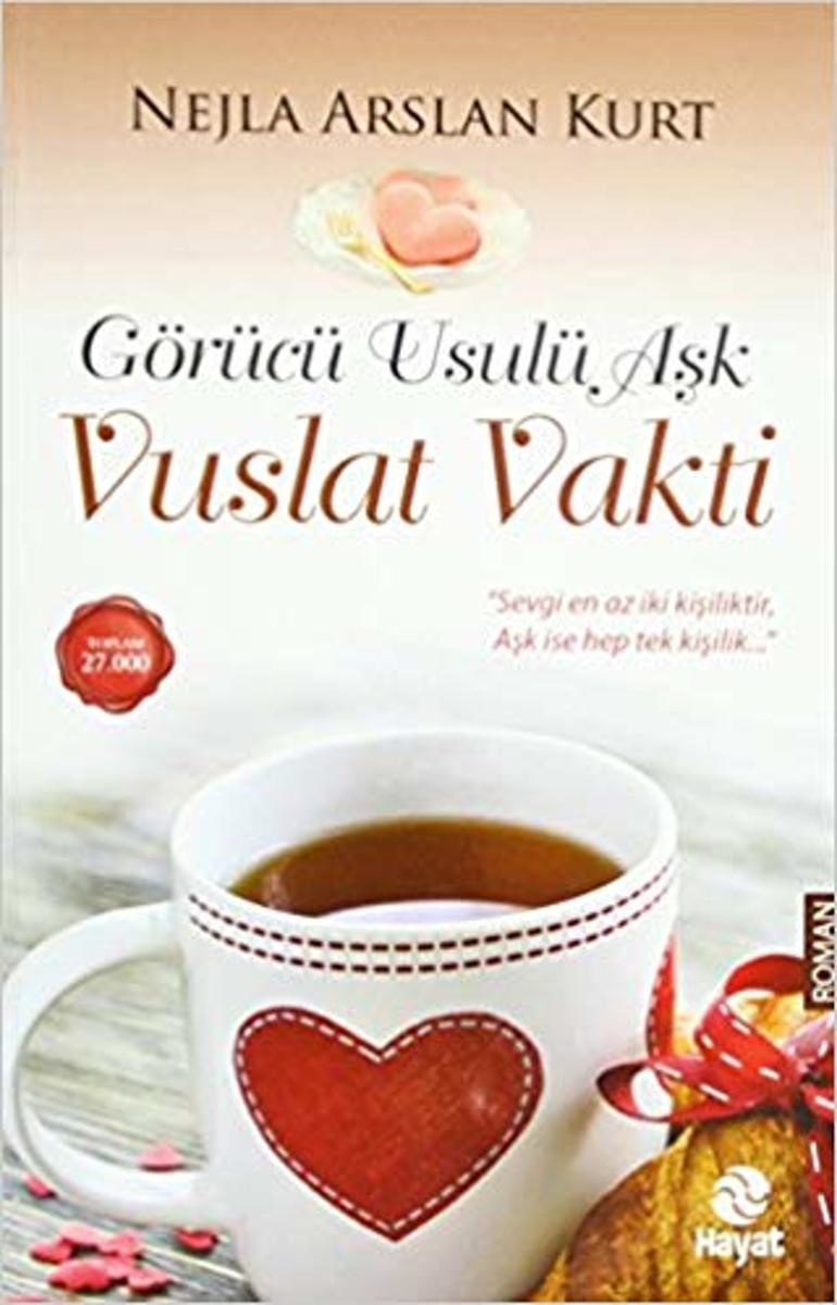 Nejla Aslan Kurt Görücü Usulü Aşk Vuslat Vakti