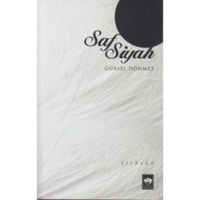 Saf Siyah Şiirler