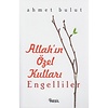 Allah'ın Özel Kulları Engelliler