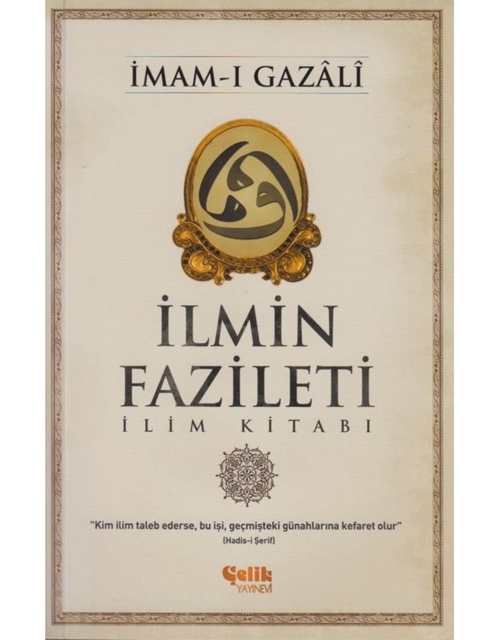 İlmin Fazileti İlim Kitabı
