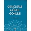 Gençlerle Gönül Gönüle
