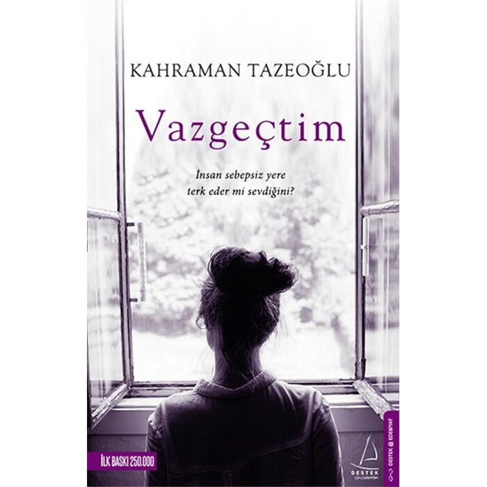 Kahraman Tazeoğlu Vazgeçtim