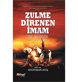 Zulme Direnen Imam Hz. Hüseyin