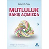 Mutluluk Bakış Açımızda