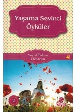 Yaşama Sevinci Öyküler