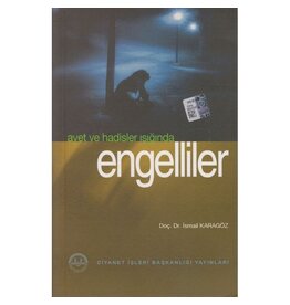 Ayet ve Hadisler Işığında Engelliler