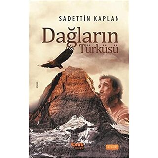 Sadettin Kaplan Dağların Türküsü