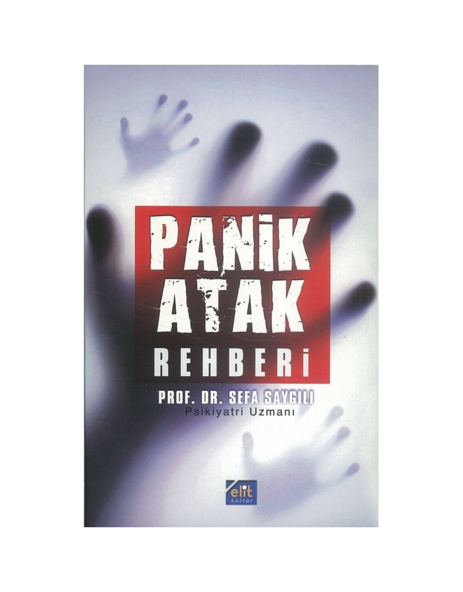 Panik Atak Rehberi