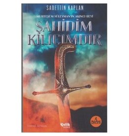 Muhteşem Süleyman'ın Akıncı Beyi Şahidim Kılıcımdır