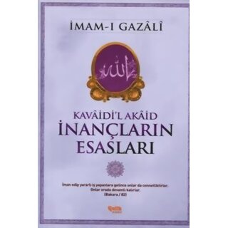 Imam Gazali Kavaidi'l Akaid İnançların Esasları