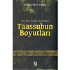 Taassubun Boyutları