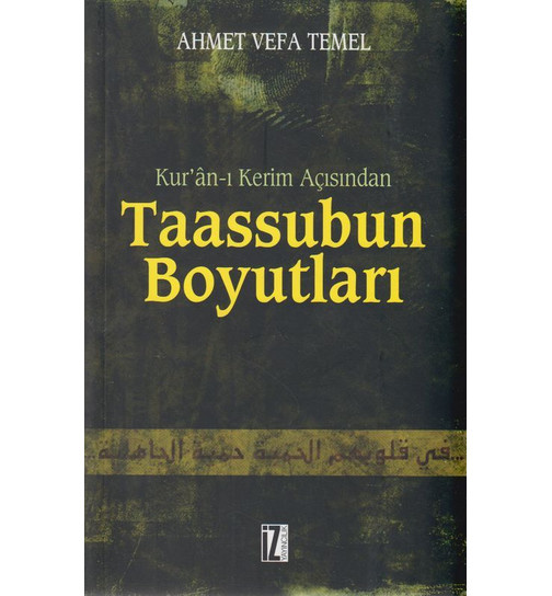 Ahmet Vefa Temel Taassubun Boyutları